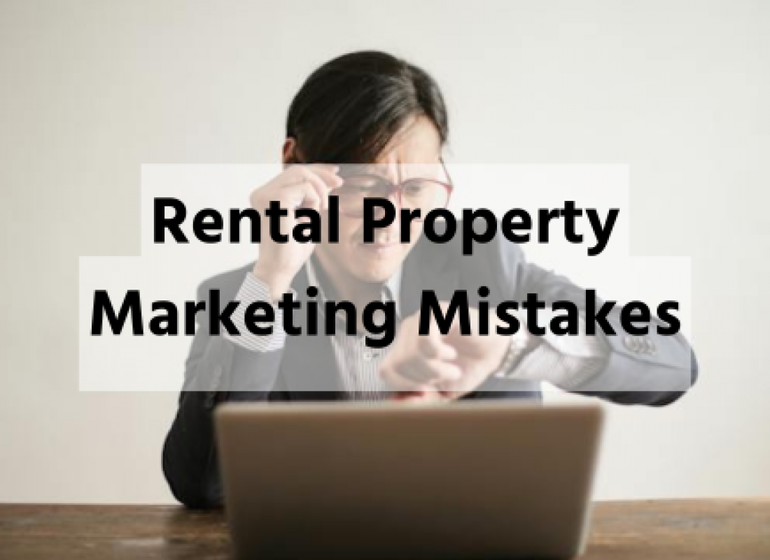 Rental Property Marketing Mistakes