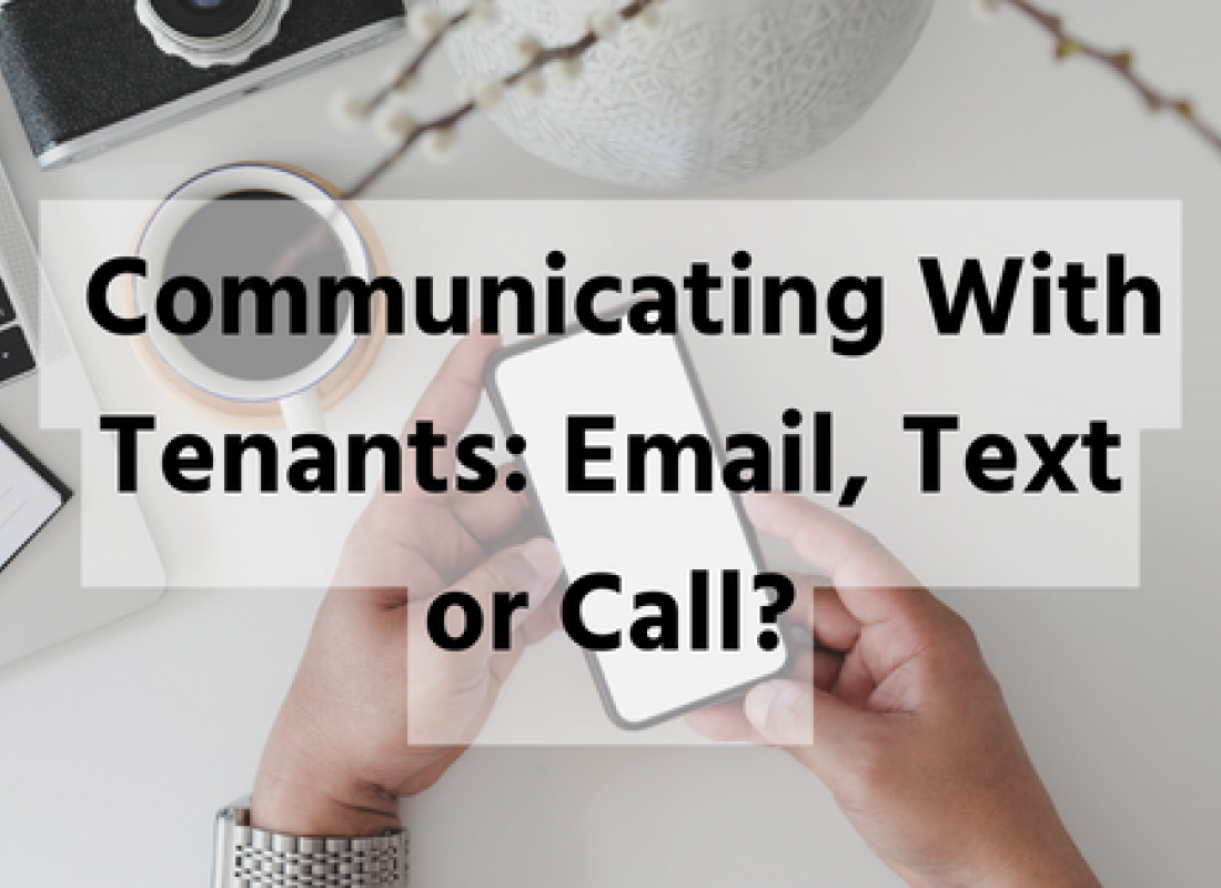 The Best Way to Communicate With Your Tenants